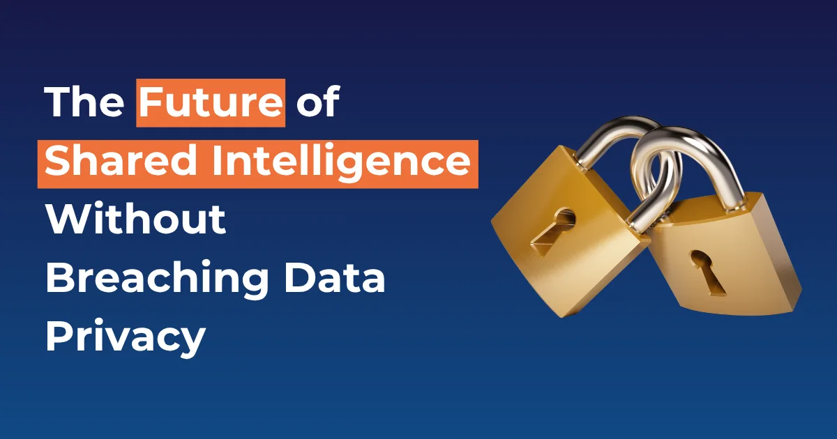 Federated learning: shared intelligence without sharing data